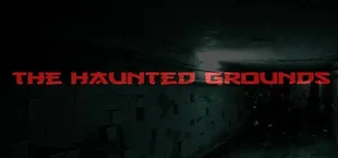The Haunted Grounds