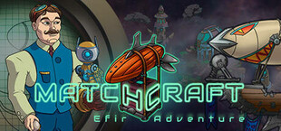 Efir Adventure: Matchcraft
