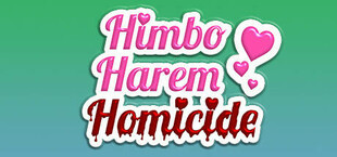 Himbo Harem Homicide