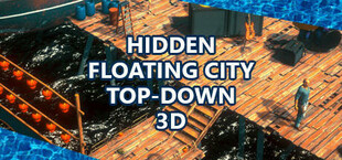 Hidden Floating City Top-Down 3D