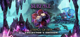 Surface: Strings of Fate Collector's Edition