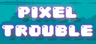 Pixel Trouble