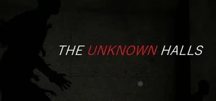 THE UNKNOWN HALLS