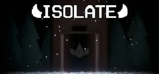 ISOLATE