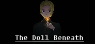 Игра The Doll Beneath The Doll Beneath