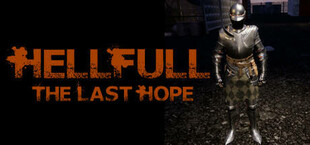 HellFull - The Last Hope