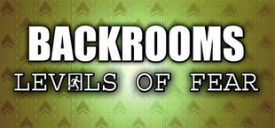 Backrooms: Levels of Fear