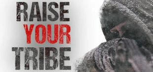 Raise Your Tribe
