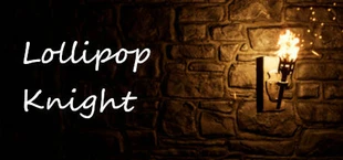 Lollipop Knight Rebaked