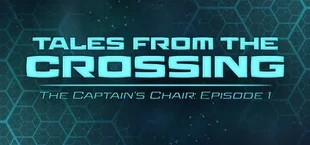 Tales from the Crossing: The Captain's Chair