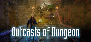 Outcasts of Dungeon:Epic Magic World Fight Rogue Game Simulator