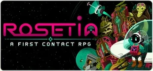 ROSETIA: A First Contact RPG