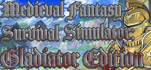 Medieval Fantasy Survival Simulator 2: Gladiator Edition