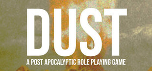 DUST - A Post Apocalyptic RPG
