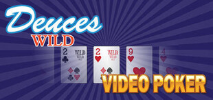 Deuces Wild - Video Poker