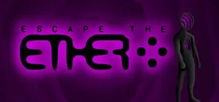 Escape the Ether