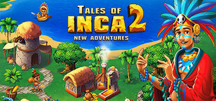Tales of Inca 2 - New Adventures