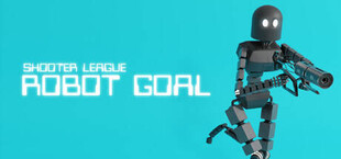SHOOTER LEAGUE - ROBOT GOAL