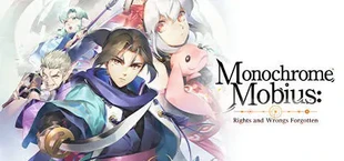 Monochrome Mobius: Rights and Wrongs Forgotten