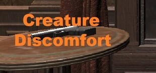 Creature Discomfort