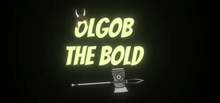 Orc Tales: Olgob The Bold