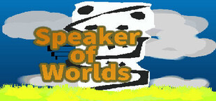 Speaker of Worlds