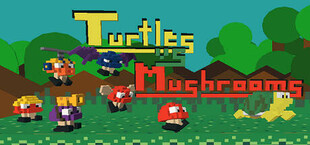 Turtles vs. Mushrooms
