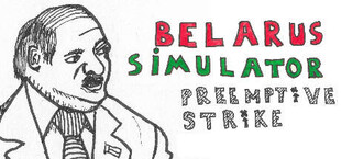 Belarus Simulator: Preemptive Strike