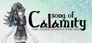 Song of Calamity I - Music, Paranormal Events & Sinister Fairies