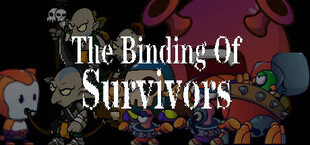 the Binding of Survivors