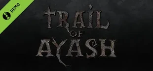 Trail of Ayash: Prologue Demo