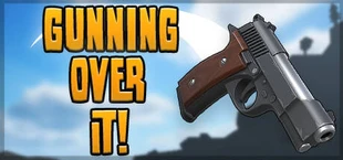 Gunning Over It!