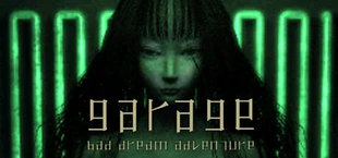 Garage: Bad Dream Adventure