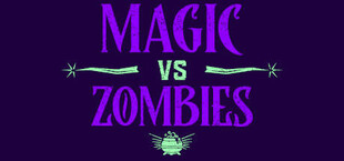 Magic vs Zombies