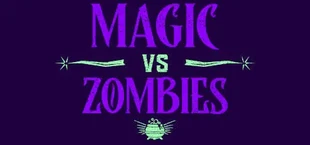 Magic vs Zombies