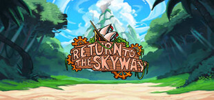 Return to the Skyway