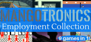 The Mangotronics Employment Collection