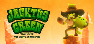Jacktus Green: The Fluffy, the Spiky and the Spicy