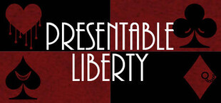 Presentable Liberty Remake