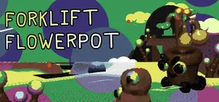 FORKLIFT FLOWERPOT: Botanical Investigator