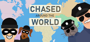 Chased Around The World