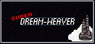 Super Dream-Weaver