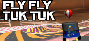 Fly Fly Tuk Tuk