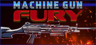 Machine Gun Fury