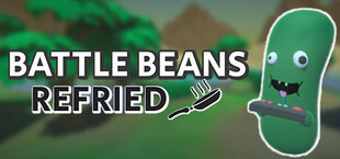 Battle Beans: Refried