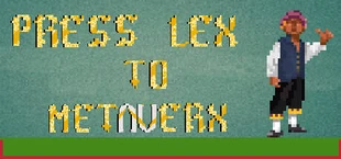 Press Lex to Metaverx