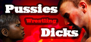 Pussies Wrestling Dicks