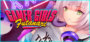 Gamer Girls: Futanari