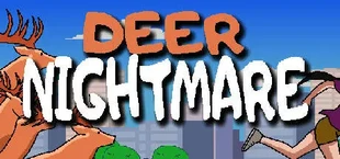 Deer Nightmare