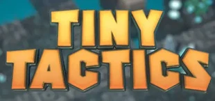 Tiny Tactics